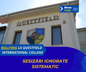 Bullying la Questfield International College, sesizări ignorate sistematic